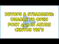 DevOps SysAdmins Unable to open port 443 in Azure Centos vm s