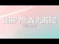 Download Lagu CHROMANCE - Wrap Me In Plastics