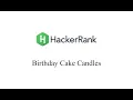 HackerRank - Birt ay Cake Candles