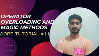 operator overloading and magic methods oops tutorial 11