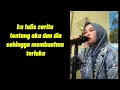 - Tentang aku, kau dan dia -(Duet Bareng Teh Yuli ) - Karaoke Duet - Kangen band