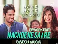 Download Lagu NACHDE NE SAARE X BUMP UP ROLL MASHUP BISESH EDIT  DJ CHETAS (REWORK)