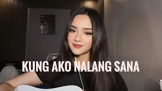 Kung Ako Nalang Sana | Bituin Escalante | Cover
