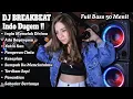 Lagu DJ INGIN MEMELUK DIRIMU × ADA BAYANGMU INDO DUGEM  || DJ BREAKBEAT Full Bass