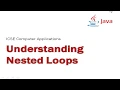 Understanding Nested Loops in Java ICSE Syllabus