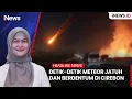 Download Lagu Detik-Detik Meteor Jatuh dan Berdentum di Cirebon | HEADLINE iNews