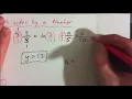 Solve by multiplying both sides by a Number