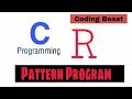 Pattern programs Printing stars in R shape Alphabet R in pattern using for loop in c Star pattern
