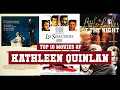 Kathleen Quinlan Top 10 Movies Best 10 Movie of Kathleen Quinlan