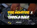 SPECIAL‼️TOR MONITOR X TABOLA BALE(ASRMX)_NEW2025