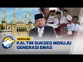 Lagu [FULL] Dialog - Kaltim Sukses Menuju Generasi Emas - [Newsline]