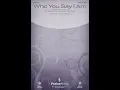 Download Lagu WHO YOU SAY I AM (SATB Choir) - Reuben Morgan/Ben Fielding/arr. Ed Hogan
