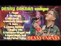 Download Lagu DENNY CAKNAN FULL ALBUM tanpa iklan || Satru, Ojo Nangis, Sugeng Dalu