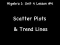 Lesson 4-4 Scatter Plots Trend Lines