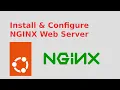 How to Install and Configure NGINX Web Server in Ubuntu 22 04 LTS