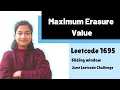 Maximum Erasure Value Leetcode 1695 Sliding window
