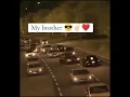 Lagu ##my brother is my real hero##whatsapp status