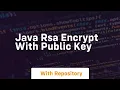 java rsa encrypt with public key