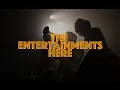 Lagu The Entertainment's Here - Music Video Cover