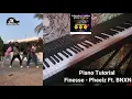 How To Play "Finesse" By Pheelz & BNXN On Piano