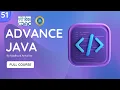 51 - Advance JAVA