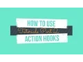 How to use wordpress action hooks - Part 2 Tutorial