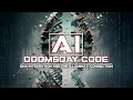 AI The Doomsday Code - DNA Integration and The Illuminati Connection