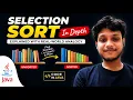 Selection Sort In Details Selection Sort DSA Series