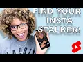 How To Find Out Who’s Been Stalking Your Instagram Account