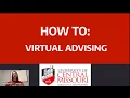 HOW TO UCM Virtual Advising