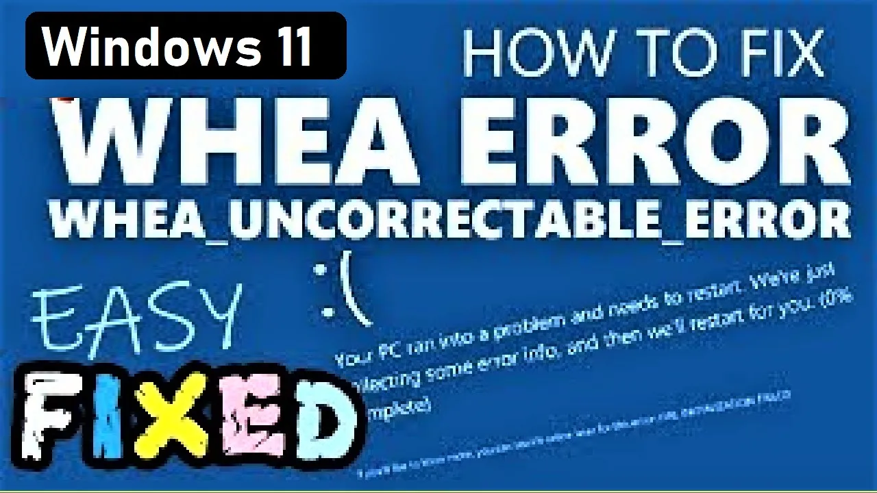 FIX Blue Screen WHEA UNCORRECTABLE ERROR in Windows 10 - [2021]