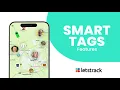Smart TAGS - Features That Simplify Life