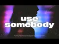 Download Lagu Kings of Leon - Use Somebody 💞 (slowed \u0026 reverb)