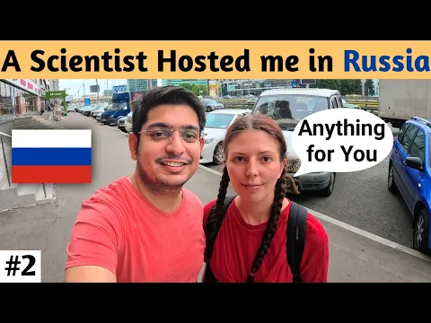 My Amazing Russian Host in Moscow Couchsurfing in Russia Indian in Russia