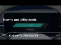 How to use utility mode The Kia EV3