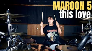 Maroon 5 - This Love - Matt McGuire Drum Cover