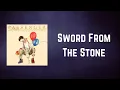 Passenger - Sword From The Stone (Lyrics)