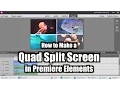 How to Make a Quad Split Screen Adobe Premiere Elements Training LANE COM