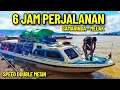 Lagu HANYA 6 RUTE SAMARINDA MELAK SPEED BOAT DOUBLE MESIN SUNGAI MAHAKAM