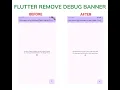 Flutter Remove Debug Banner