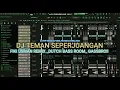 Download Lagu DJ FYP TIKTOK !!! DJ TEMAN SEPERJUANGAN - FIKI USMAN REMIX_DUTCH_BASS ROOM_GASSBROO!!!