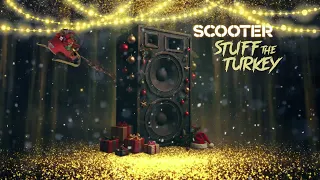 Scooter - Stuff The Turkey (Official Audio)
