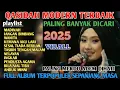 LAGU QASIDAH MODERN TERLARIS FULL ALBUM TERPOPULER SEPANJANG MASA @sangaremania 