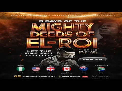 Download MP3 5 DAYS OF THE MIGHTY DEEDS OF EL-ROI [LET THE FIRE FALL] - DAY 1 || NSPPD || 29TH APRIL 2024