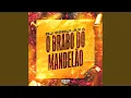 Download Lagu O Brabo do Mandelão