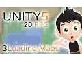 2D RPG Loading Maps - Unity3D