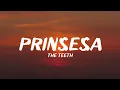 Download Lagu The Teeth - Prinsesa (Lyrics)