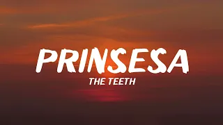 Download The Teeth - Prinsesa (Lyrics) MP3