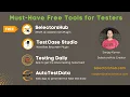 Boost Your Testing Productivity Top 4 Free Tools Every Tester Must Have
