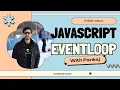 JavaScript Event Loop Explained Ace Your Interview with Confidence
